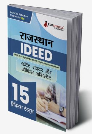 Rajasthan IDEED Content Writer & Office Assistant Book 2023 - Institute of Digital Education & Employment Development - 15 Practice Tests (1500 Solved MCQ) with Free Access to Online Tests