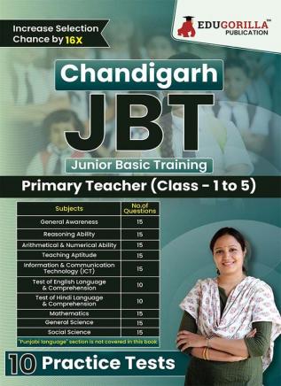 Chandigarh JBT (Primary Teacher) Exam Book 2023 (English Edition) Junior Basic Training - 15 Practice Tests (1500 Solved Questions) with Free Access to Online Tests