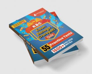 KBC Quiz Book 2023 (English Edition) - Kaun Banega Crorepati - 55 Practice Tests (1600+ Solved MCQs)