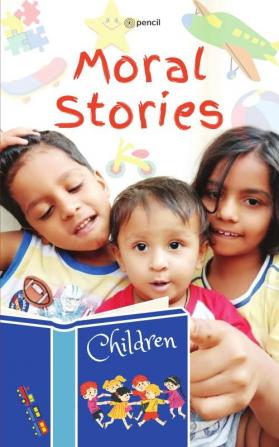 Moral Stories: Best Moral Stories for children