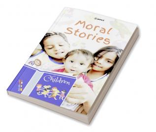 Moral Stories: Best Moral Stories for children