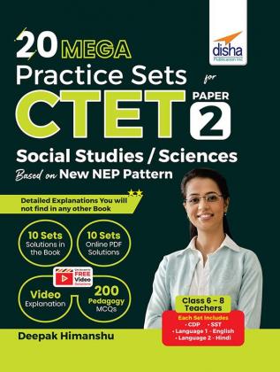 20 MEGA Practice Sets for CTET Paper 2 Social Studies/ Sciences Based on New NEP Pattern