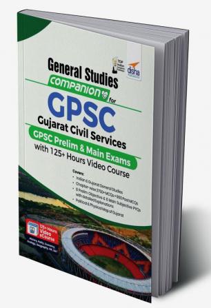 General Studies Companion for GPSC Gujarat Civil Services Prelim and Main Exams with 125+ Hours Video Course