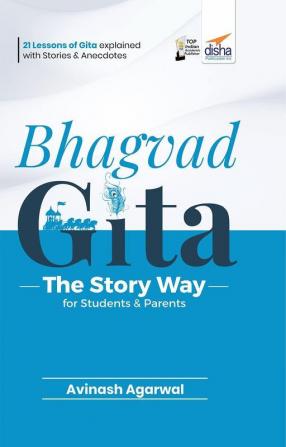 Bhagvad Gita - The Story Way for Students & Parents