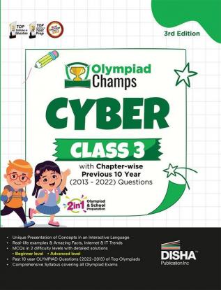 Olympiad Champs Cyber Class 3 with Chapter-wise Previous 10 Year (2013 - 2022) Questions 3rd Edition | Complete Prep Guide with Theory PYQs Past & Practice Exercise |