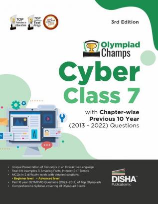 Olympiad Champs Cyber Class 7 with Chapter-wise Previous 10 Year (2013 - 2022) Questions 3rd Edition | Complete Prep Guide with Theory PYQs Past & Practice Exercise |