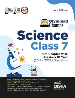 Olympiad Champs Science Class 7 with Chapter-wise Previous 10 Year (2013 - 2022) Questions 4th Edition | Complete Prep Guide with Theory PYQs Past & Practice Exercise |