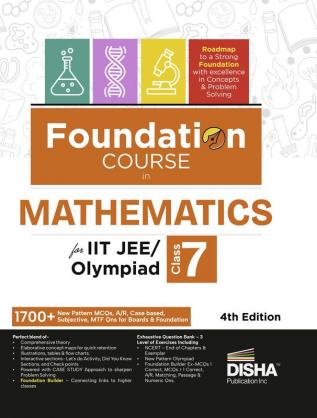 Foundation Course in Mathematics Class 7 for IIT-JEE/ Olympiad - 4th Edition