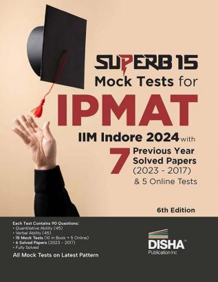 SuperB 15 Mock Tests for IPMAT (IIM Indore) with 7 Previous Year Solved Papers (2023 - 2017) & 5 Online Tests 6th Edition