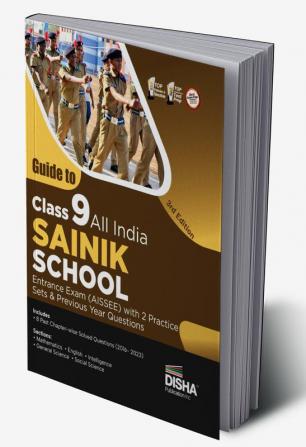 Guide to Class 9 All India SAINIK School Entrance Exam (AISSEE) with 2 Practice Sets & Previous Year Questions - 3rd Edition