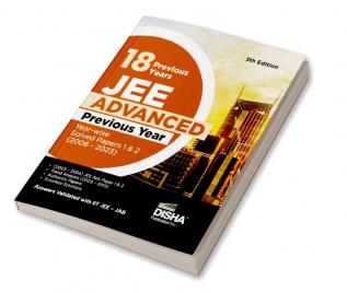 18 Year-wise JEE Advanced Previous Year Solved Papers 1 & 2 (2006 - 2023) 5th Edition