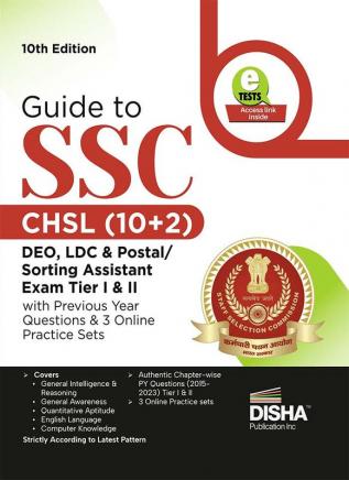 Guide to SSC - CHSL (10+2) DEO LDC & Postal/ Sorting Assistant Exam Tier I & II with Previous Year Questions & 3 Online Practice Sets 10th Edition | Combined Higher Secondary Level | PYQ | Mock Test