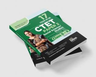 17 Year-wise CTET Paper 2 (Social Science/ Studies) Previous Year Solved Papers (2023 - 2011) - Class 6 - 8 Teachers - 5th English Edition | Central Teacher Eligibility Test PYQs Questio n Bank