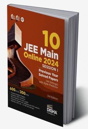 10 JEE Main Online 2024 Session I Previous Year Solved Papers (All sittings) with Rank Predictor 3rd Edition | PYQs for Physics Chemistry & Mathematics |