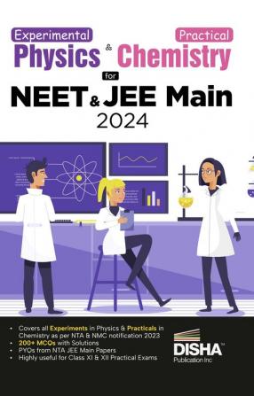 Experimental Physics & Practical Chemistry for NEET & JEE Main 2024 | Latest Syllabus by NMC/ NTA | MCQs including PYQs