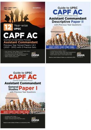 UPSC CAPF AC Central Armed Police Forces Assistant Commandant Paper I & II Guide with 12 Previous Year Solved Papers & 5 Practice Sets 3rd Edition | BSF CRPF CISF ITBP SSB