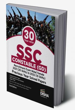 30 Year-Wise Ssc Constable (Gd) Recruitment Exam 2021 (20 Shifts) & 2022 (10 Shifts) Previous Year Solved Papers 2Nd English Edition | Bsf Cisf Crpf Ssb Itbp Ar Nia Ssf Assam Rifles