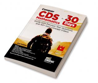 Conquer CDS Mathematics in 30 Days - Guide with Previous Year Questions and 40+ Hour Concept Videos 2nd Edition