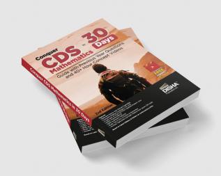 Conquer CDS Mathematics in 30 Days - Guide with Previous Year Questions and 40+ Hour Concept Videos 2nd Edition