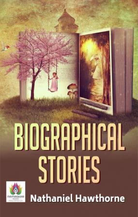 Biographical Stories