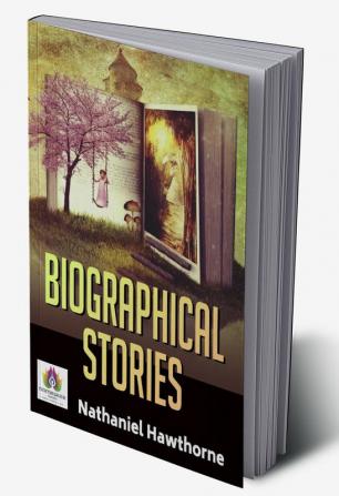 Biographical Stories