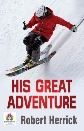 His Great Adventure