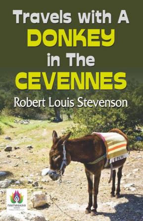 Travels with a Donkey in the Cevennes