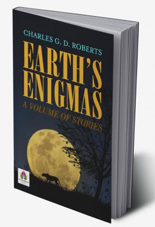 Earth’s Enigmas: A Volume of Stories