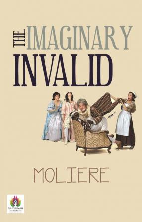 The Imaginary Invalid