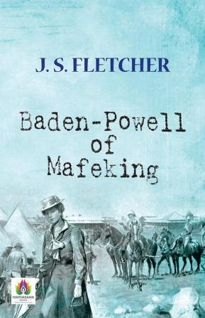 Baden-Powell of Mafeking