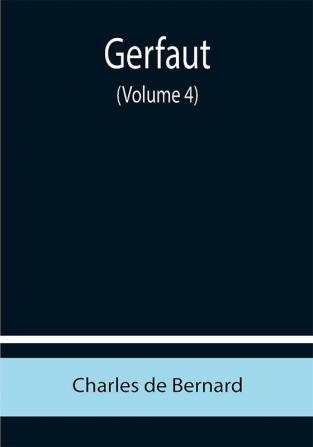 Gerfaut (Volume 4)