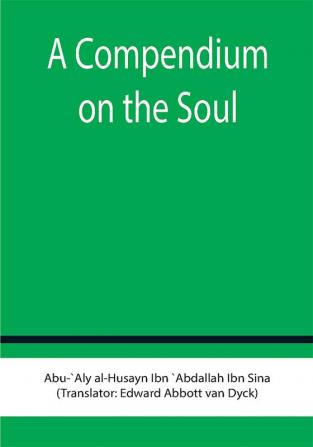 A Compendium on the Soul