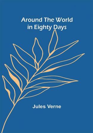 Around the World in Eighty Days