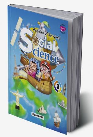 Evolution of The World SOCIAL SCIENCE - 3