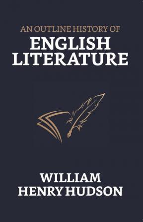 An Outline History of English Literature