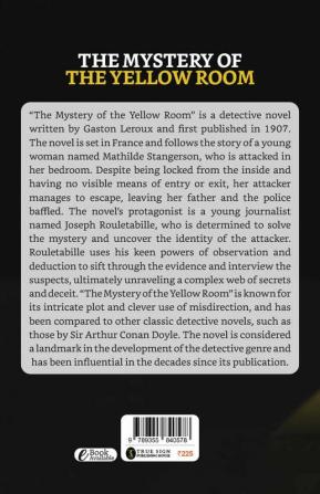 The Mystery Of “The Yellow Room”