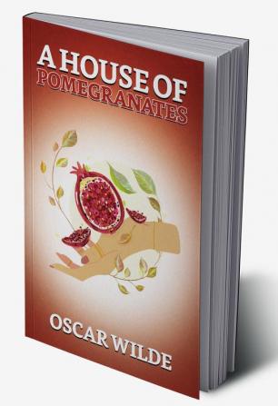 A House Of Pomegranates