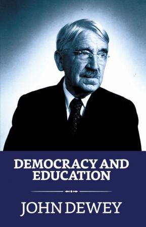 Democracy And Education