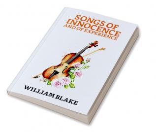 Songs of Innocence And of Experience