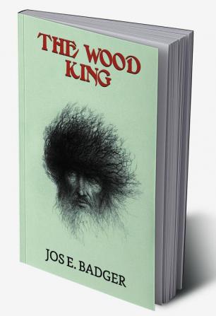 The Wood King