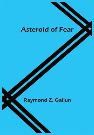 Asteroid of Fear