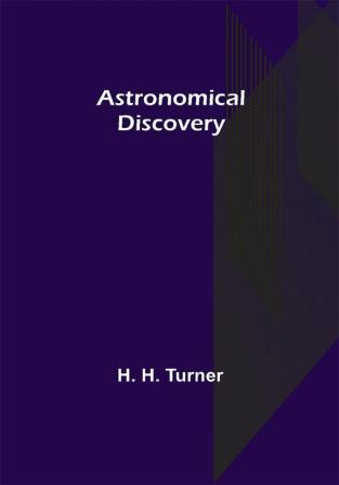 Astronomical Discovery