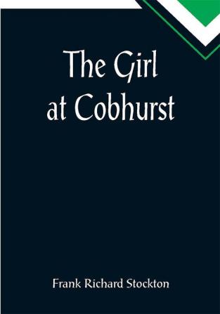 The Girl at Cobhurst