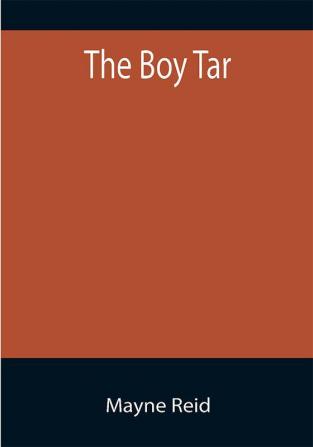 The Boy Tar