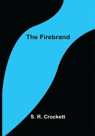 The Firebrand