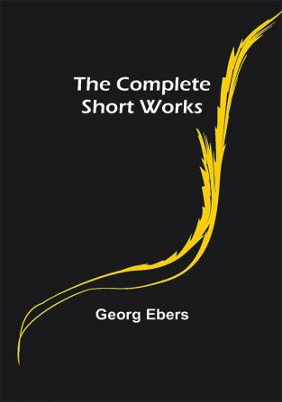 The Complete Short Works