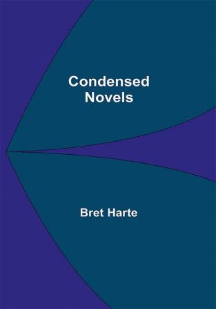 Condensed Novels