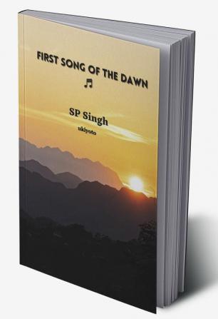 First Song of the Dawn