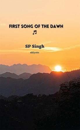 First Song of the Dawn