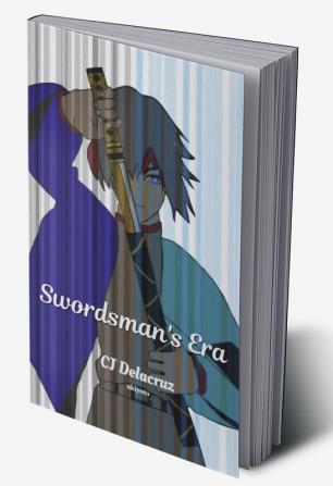 Swordsman's Era